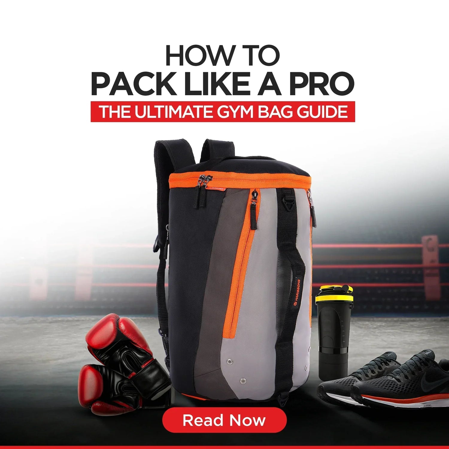 How to Pack Like a Pro: The Ultimate Gym Bag Guide